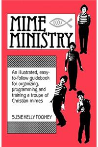Mime Ministry