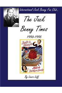 Jack Benny Times 1990-1995