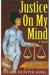 Justice on My Mind