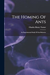 The Homing Of Ants
