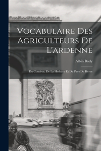 Vocabulaire Des Agriculteurs De L'ardenne