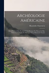 Archéologie Américaine