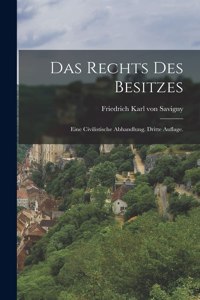 Rechts des Besitzes