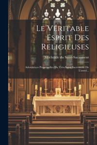 Véritable Esprit Des Religieuses