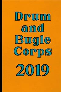 Drum and Bugle Corps 2019