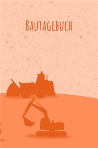 Bautagebuch