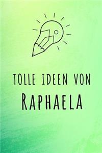 Tolle Ideen von Raphaela