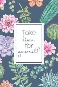 Take time for Yourself