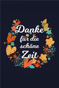 Danke für die schöne Zeit