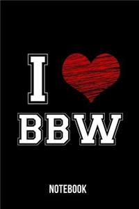 I Love BBW - Notebook