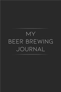My Beer Brewing Journal