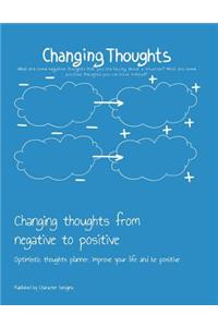Changing thoughts from negative to positive