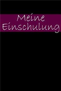 Meine Einschulung