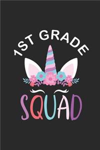 1st Grade Squad