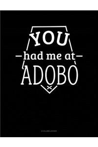 You Had Me at Adobo