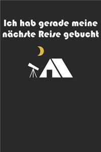 Ich habe gerade meine nächste Reise gebucht