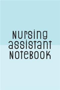 Nursing Assistant Notebook