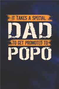 It Takes A Special Dad To Get Promoted To Popo