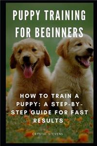 Puppy Training for Beginners