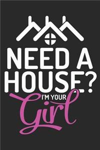 Need a House? I'm Your Girl