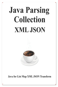 Java Parsing Collection XML JSON