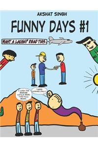 Funny Days # 1