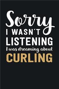 I was Dreaming about Curling