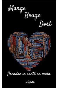 Mange Bouge Dort