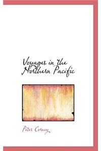 Voyages in the Northern Pacific