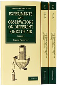 Experiments and Observations on Different Kinds of Air 3 Volume Set
