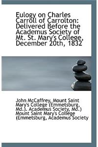Eulogy on Charles Carroll of Carrolton