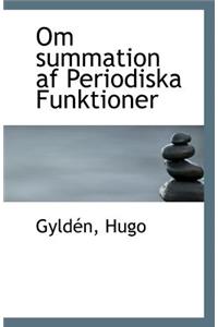 Om Summation AF Periodiska Funktioner