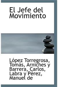 El Jefe del Movimiento