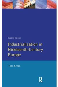 Industrialization in Nineteenth Century Europe