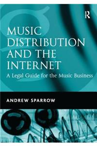 Music Distribution and the Internet