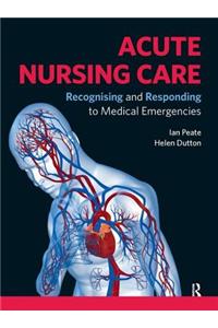 Acute Nursing Care