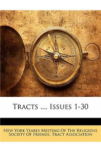 Tracts ..., Issues 1-30