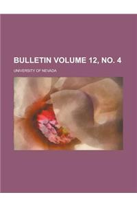 Bulletin Volume 12, No. 4