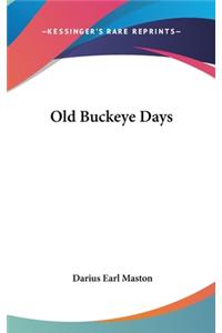 Old Buckeye Days