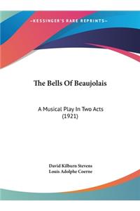 The Bells of Beaujolais