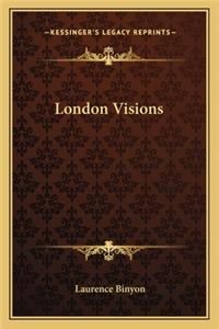 London Visions