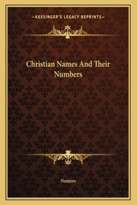 Christian Names and Their Numbers