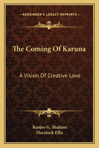 Coming of Karuna