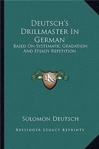 Deutsch's Drillmaster in German