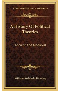 A History Of Political Theories