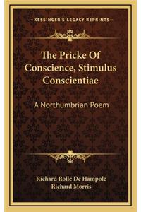 The Pricke of Conscience, Stimulus Conscientiae