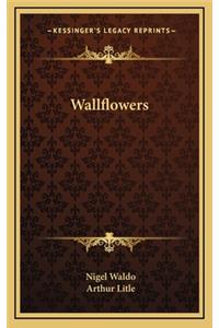 Wallflowers