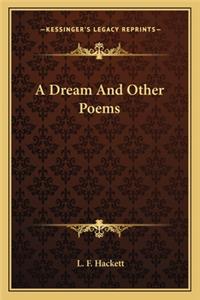 Dream and Other Poems
