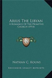 Arius the Libyan