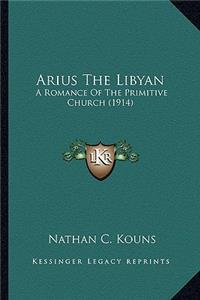 Arius the Libyan